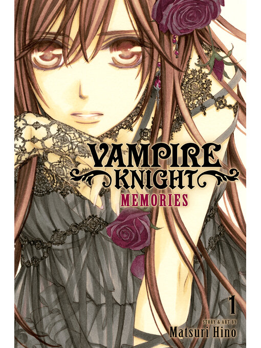 Title details for Vampire Knight: Memories, Volume 1 by Matsuri Hino - Wait list